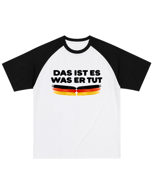DAS IST ES WAS ER TUT WM TEE