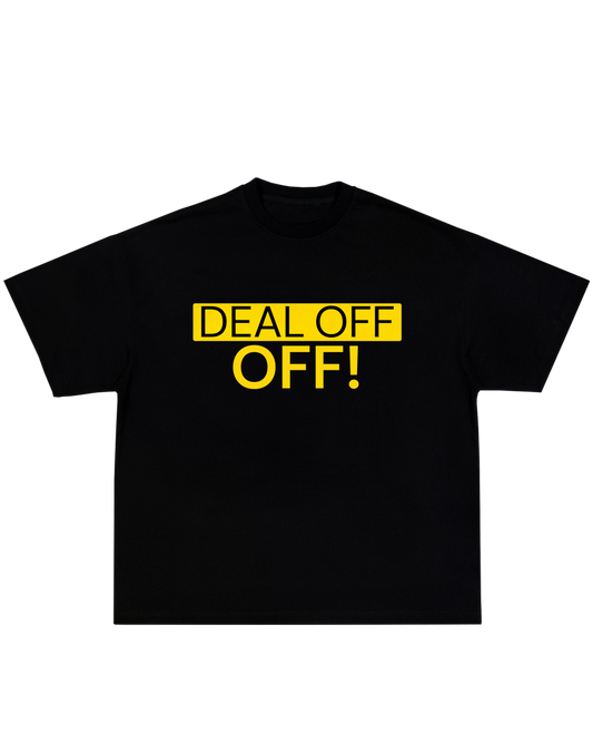 DEAL OFF Tee